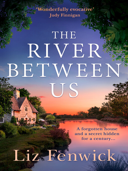 Title details for The River Between Us by Liz Fenwick - Wait list